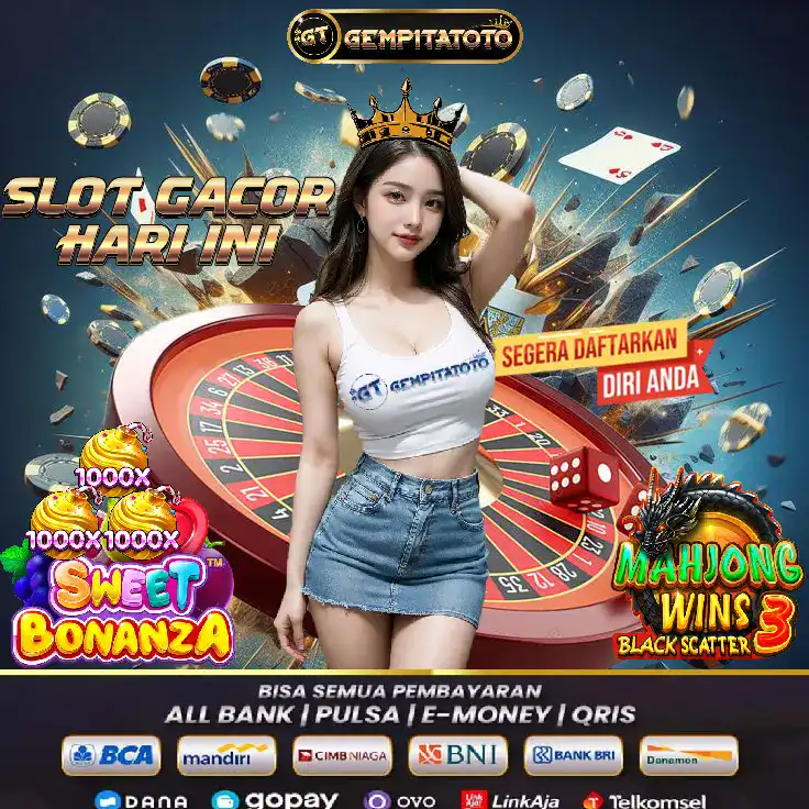 GEMPITATOTO: Situs Judi Slot Online Gacor Terpercaya Gampang Menang